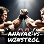 Winstrol vs Anavar