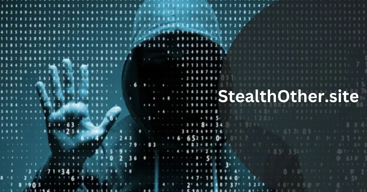 A Guide to Using StealthOther.site for Beginners