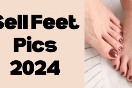 Selling Feet Pic on Feet Finder: Complete Guide 2024