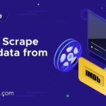 What Are the Best Practices for Software Ascrape Movie Files Imdb?