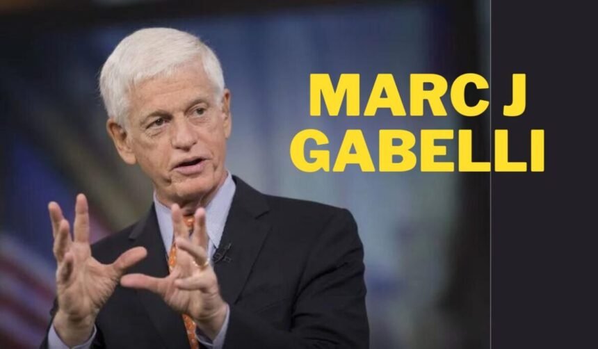 Exploring the Life and Career of Marc J Gabelli
