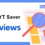 YT Saver Review: Safety How to Use and User Ratings 2024