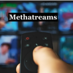 Methatreams Uncovered: The Fascinating Features You Need to Know