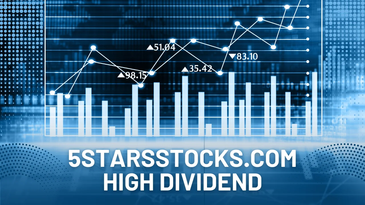 When Is the Best Time to Invest in 5starsstocks.com High Dividend?