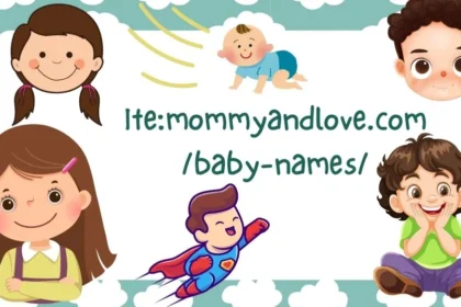 Ite:mommyandlove.com/baby-names/ – Choosing Perfect Name