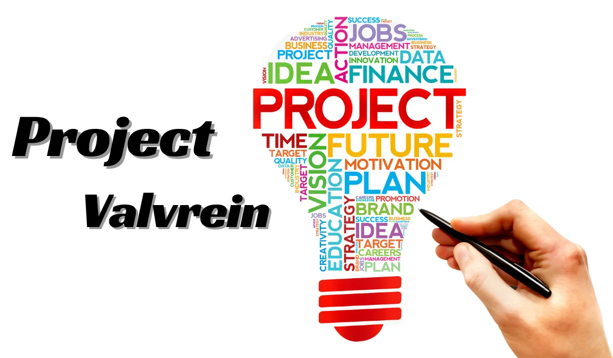 Project Valvrein: Nexus of Innovation and Efficiency in Project Management