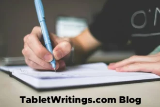 A Complete Guide to Tabletwritings.Com Blog