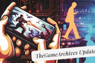 TheGameArchives Updates: Everything You Need to Know