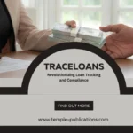 TraceLoans: Revolutionizing Loan Tracking and Compliance