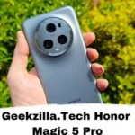 Geekzilla.Tech honor Magic 5 Pro