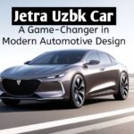 Jetra Uzbk Car Review: A Game-Changer in Modern Automotive Design