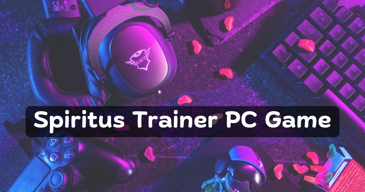 Training Strategies for Spiritus Trainer PC Game