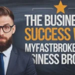 The Business Success with MyFastbroker com Business Brokers