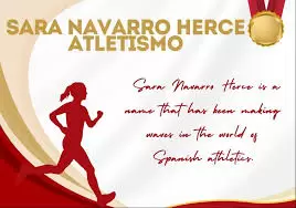 Sara Navarro Herce Athlete: 10 Inspiring Lessons in Determination and Success