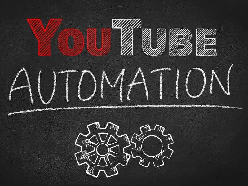 What is YouTube automation? How can you effortlessly boost a channel through YouTube automation?