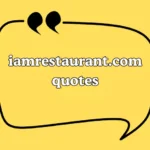 The best iamrestaurant.com quotes for Inspiration and joy