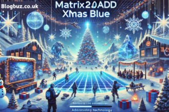 Embracing the Holiday Spirit with Matrix2.0add Xmas Blue: A Revolution in Gaming and Festive Decor