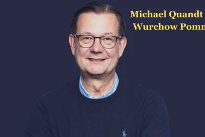 Michael Quandt Born Wurchow Pommern: A Life Rooted in Pomeranian History