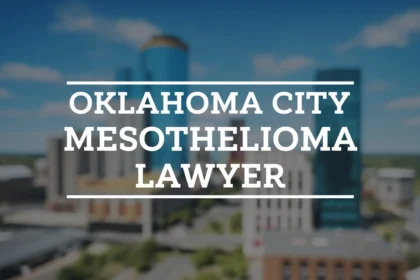 Oklahoma City Mesothelioma Lawyer Vimeo: Legal Support and Guidance 2024