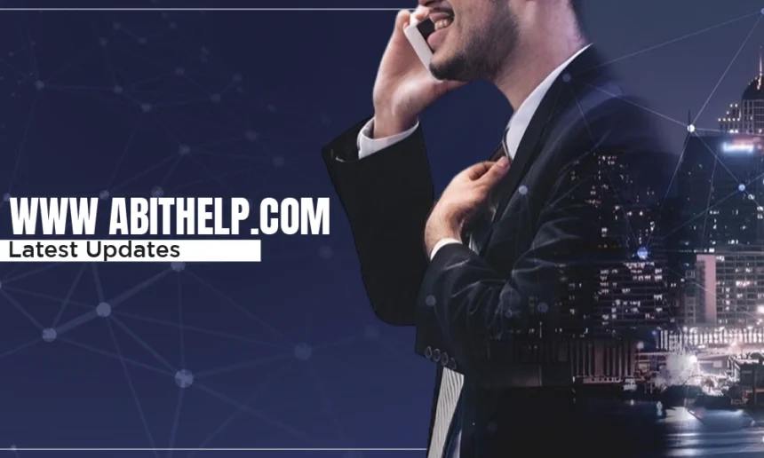 Top Features of www abithelp.com You Shouldn’t Miss