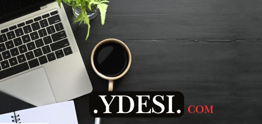 Exploring .ydesi What It Is and How It Can Benefit You