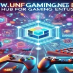 www.unfgaming.net Blog: A Hub for Gaming Enthusiasts