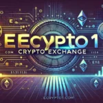 Exploring eCrypto1.com Crypto Exchange: A Comprehensive Guide