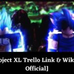 Project XL Trello Link & Wiki [Verified & Official] [January 2025]