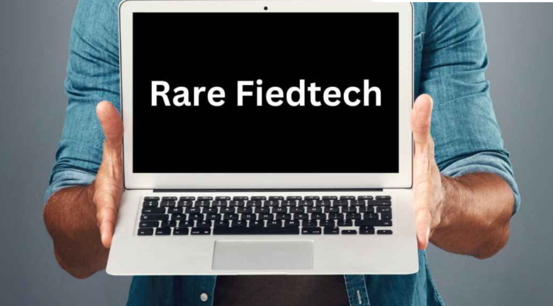 Rare Fiedtech.com: Innovation, Insights, and Tech Excellence