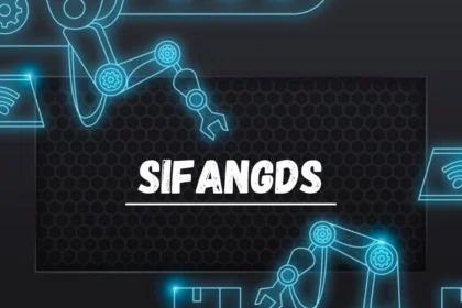 Sifangds: Transforming Industries with Cutting-Edge Technology