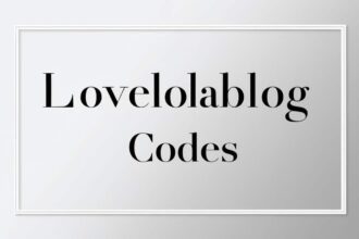 Lovelolablog Codes: The Most Detailed Guide on the Internet