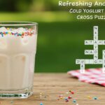 Refreshing and Fun: Decoding the cold yogurt drink crossword Puzzle