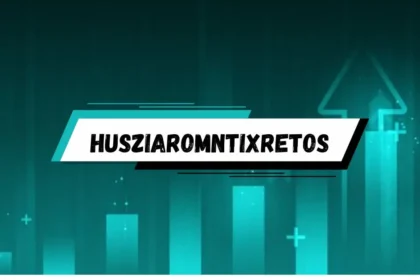 Husziaromntixretos: Unraveling the Mystery Behind the Term