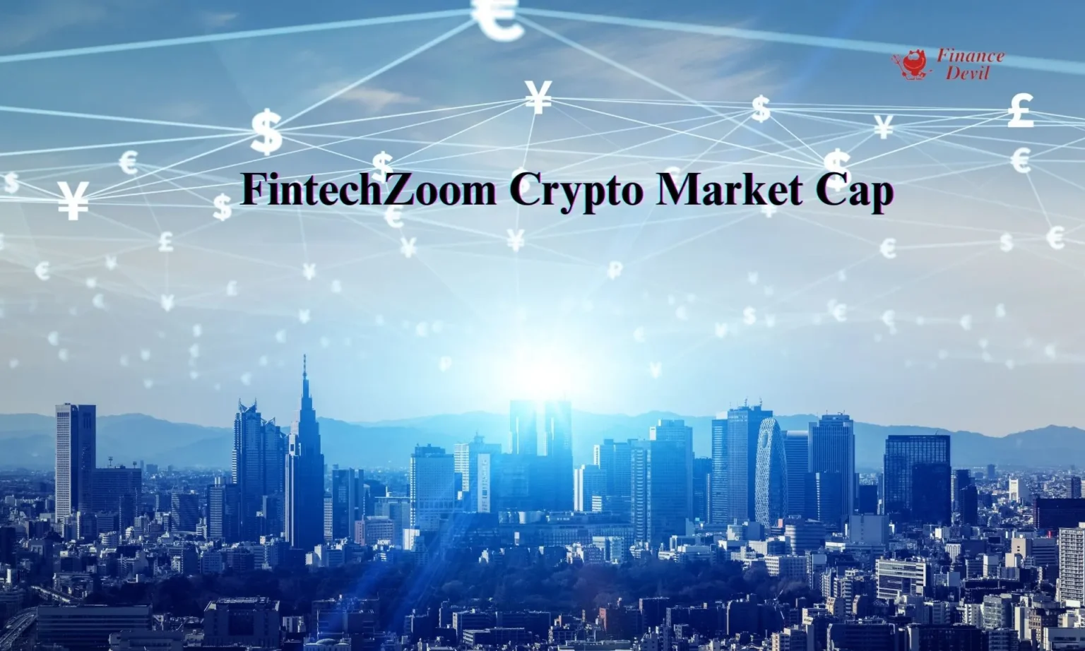 Fintechzoom.com Crypto Market Cap. Navigating the Crypto Market: Strategies for Every Cycle