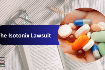 The Isotonix Lawsuit: What You Need to Know