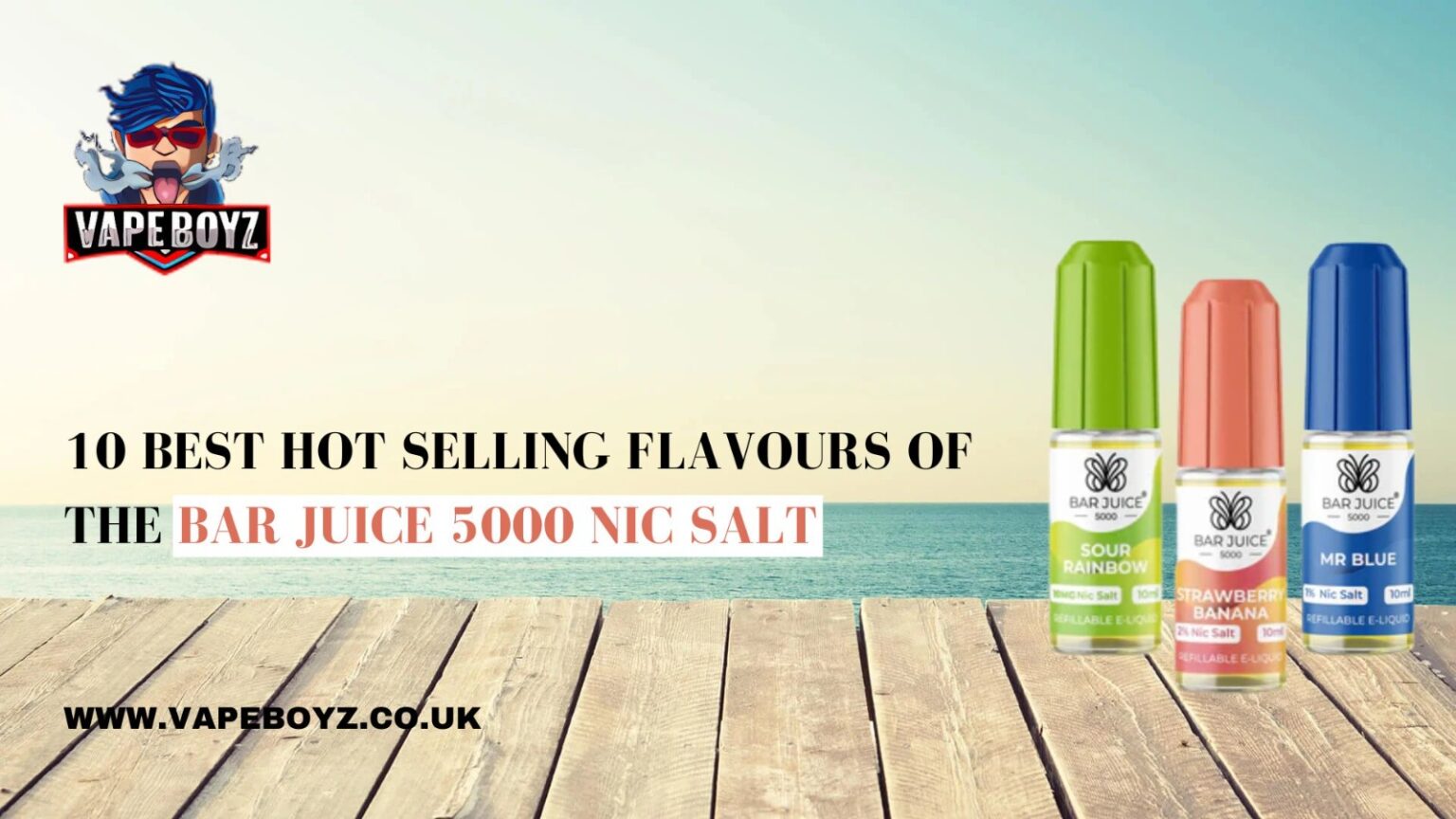 10 Best Hot Selling Flavours of the Bar Juice 5000 Nic Salt