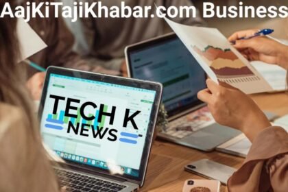 AajKiTajiKhabar.com Business Section: News, Tips, and Analysis