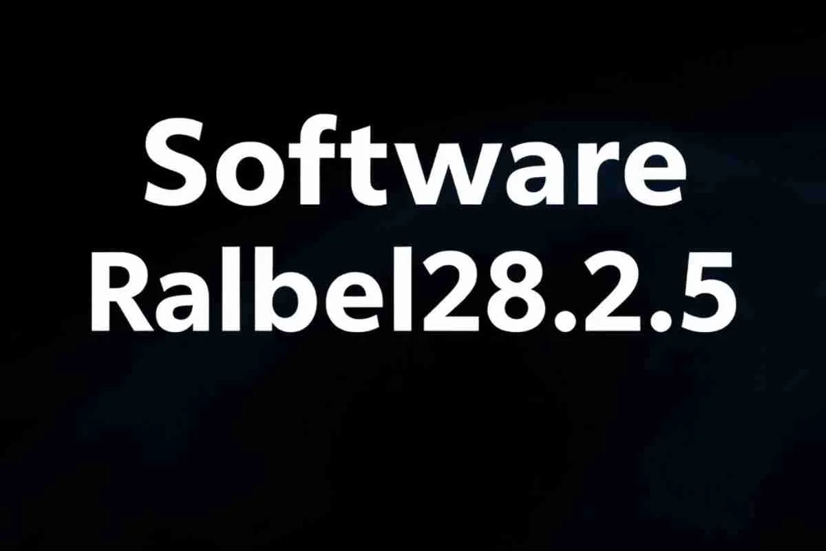 Fixing Software Ralbel28.2.5 Issue: Complete Guide