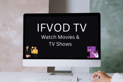 What is IFVOD? Its Key Features & Downloading Details