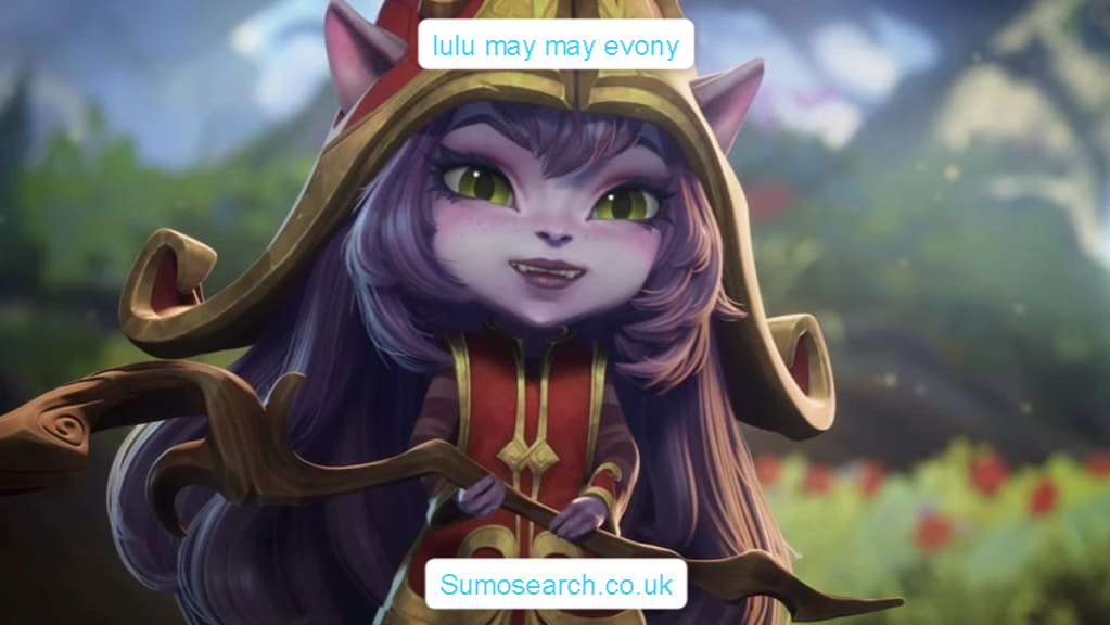 ⁠lulu may may evony Everything You Need to Know