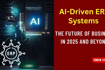 AI driven erp systems future of nusaker | AI-Driven ERP Systems: The Future of Business in 2025 and Beyond