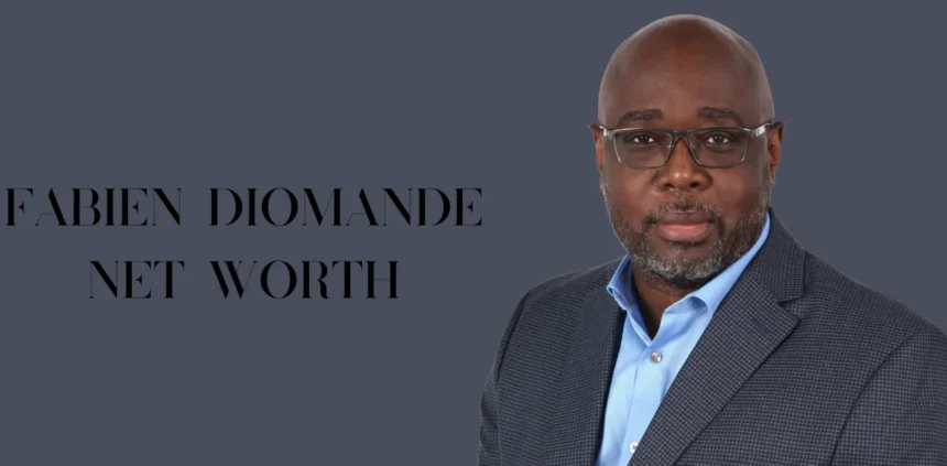 Fabien Diomande net worth 2025