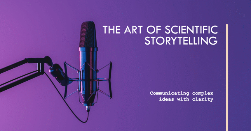 Scientific Storytelling: How to Make Your Data Resonate with Journal Reviewers