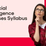 Everything You Need to Know About Artificial Intelligence Course Fees and Curriculum