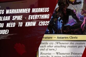 MTG Warhammer Marneus Calgar Spike – Everything You Need to Know (2025 Guide)