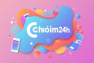 Chóim24h: Everything You Need to Know