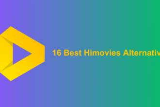 16 Best Himovies Alternatives for 2025 that Will Keep You Entertained