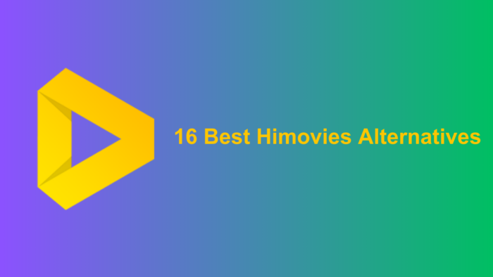 16 Best Himovies Alternatives for 2025 that Will Keep You Entertained