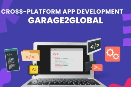Cross-Platform App Development by Garage2Global: Streamlined, Scalable, and Smart