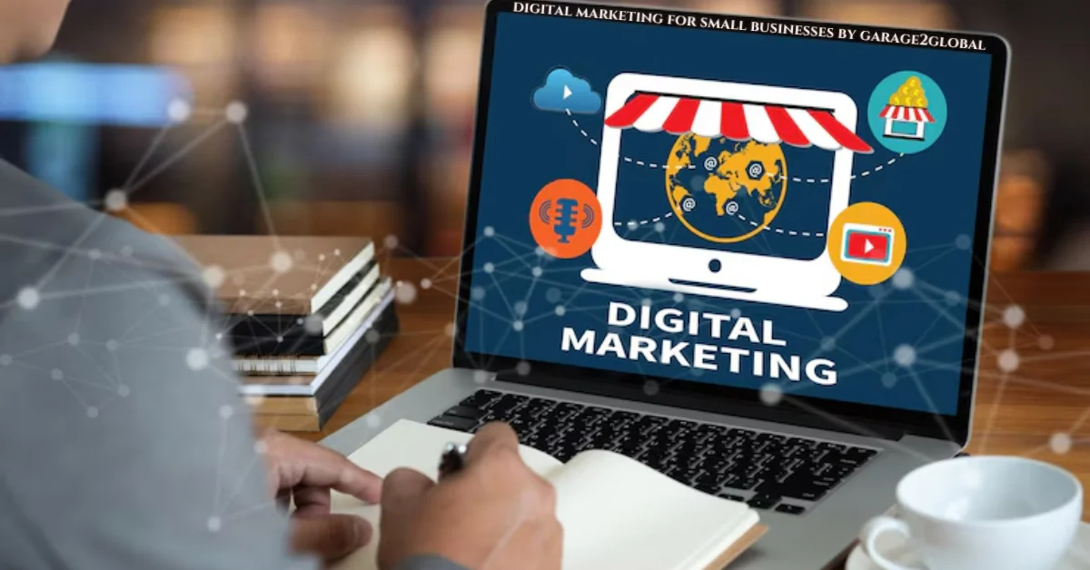 digital marketing for small businesses by garage2global